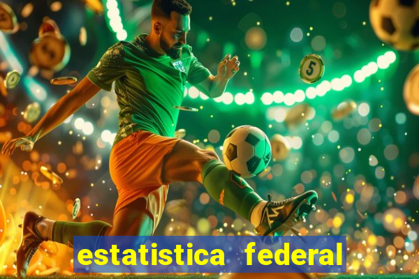 estatistica federal jogo do bicho